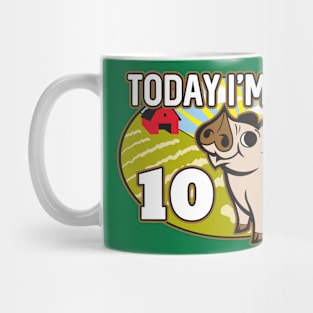 Kid's 10th Birthday T-Shirt Today I'm Ten! Cute Pig Mug